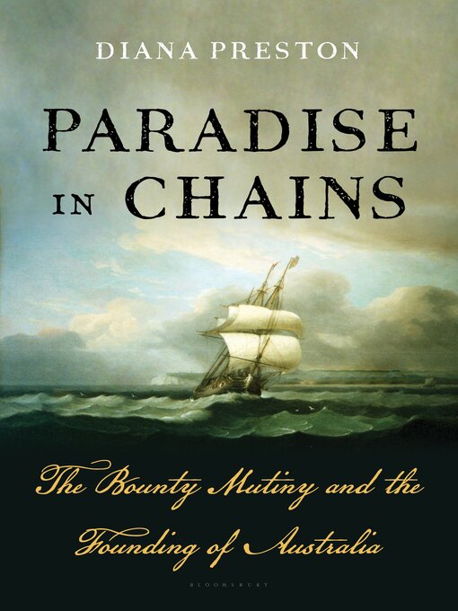 Title details for Paradise in Chains by Diana Preston - Wait list